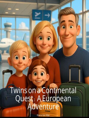 cover image of Twins on a Continental Quest